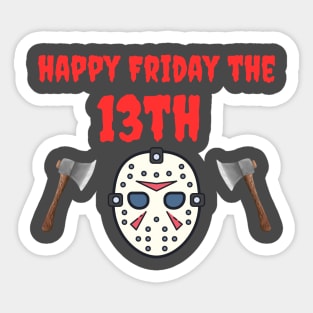 Happy Friday the 13th Sticker